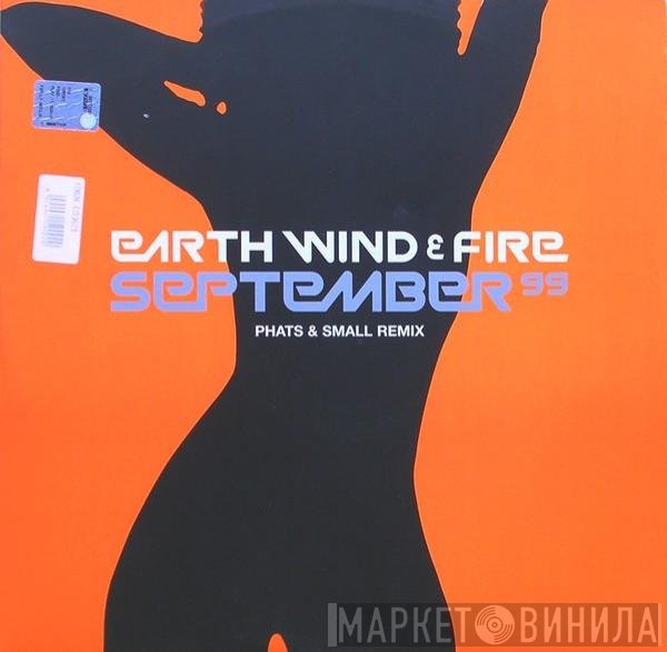 Earth, Wind & Fire - September 99 (Phats & Small Remix)