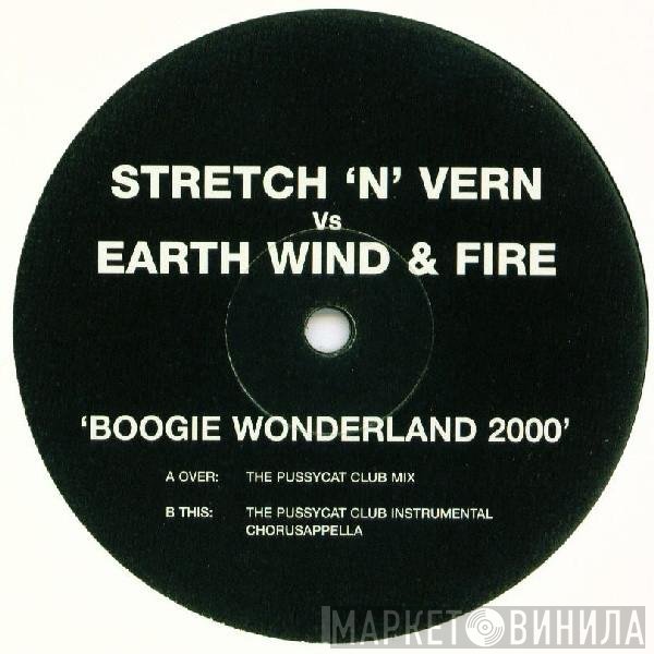 Earth, Wind &amp; Fire, Stretch &amp; Vern - Boogie Wonderland 2000