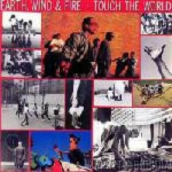 Earth, Wind & Fire  - Touch The World