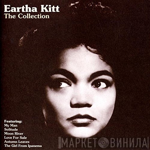 Eartha Kitt - The Collection