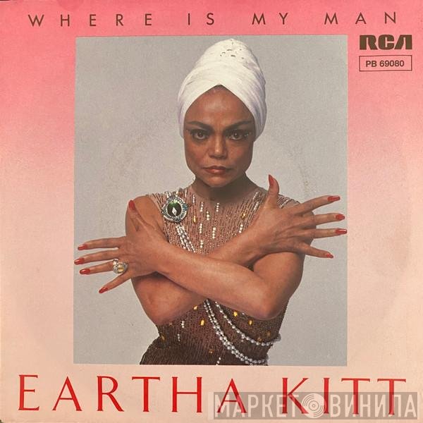 Eartha Kitt  - Where Is My Man