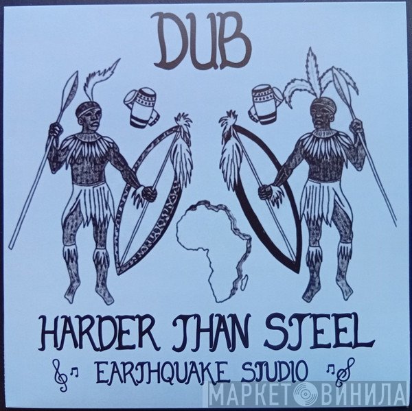 Earthquake  - Dub Harder Than Steel