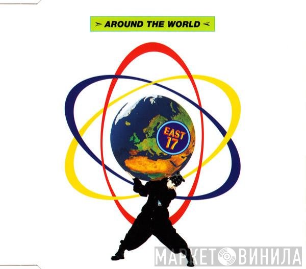 East 17  - Around The World