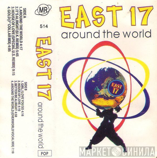 East 17  - Around The World