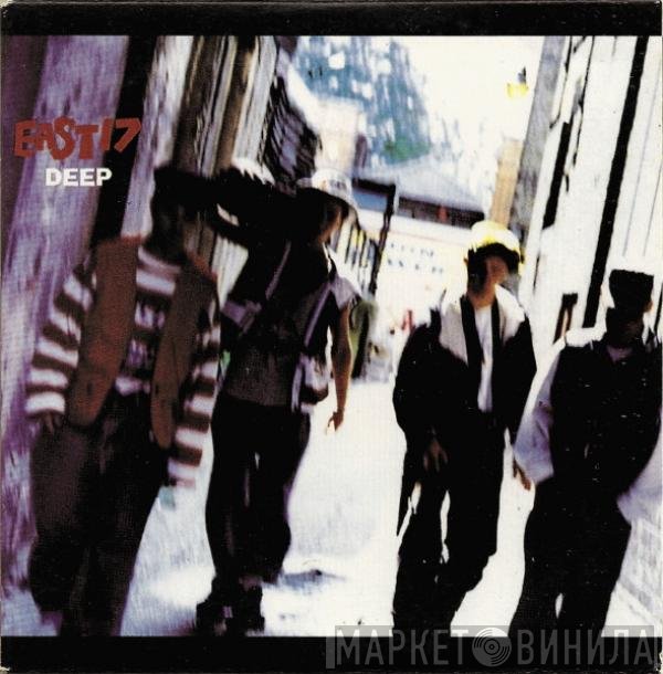 East 17  - Deep