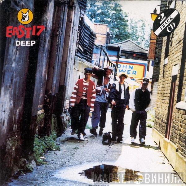 East 17  - Deep