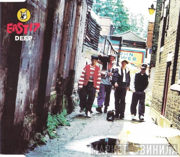 East 17  - Deep