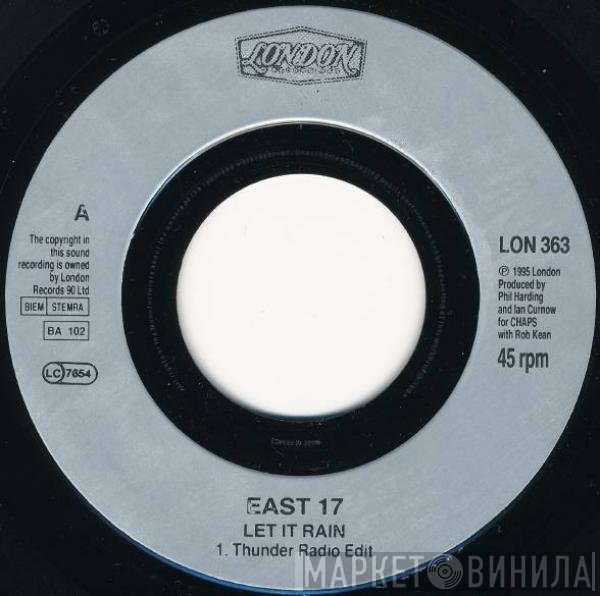 East 17 - Let It Rain
