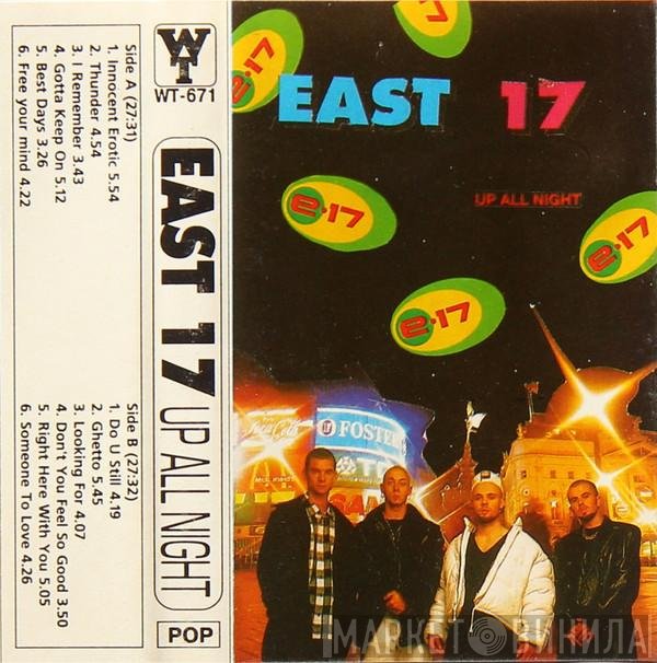 East 17  - Up All Night
