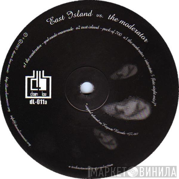 East Island vs. The Moderator  - Untitled
