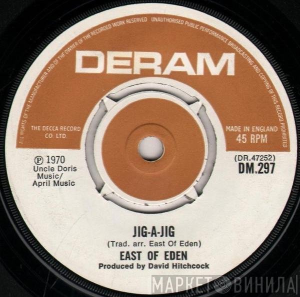 East Of Eden  - Jig-A-Jig