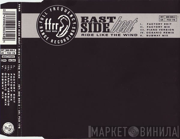 East Side Beat - Ride Like The Wind