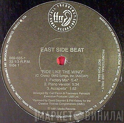 East Side Beat  - Ride Like The Wind