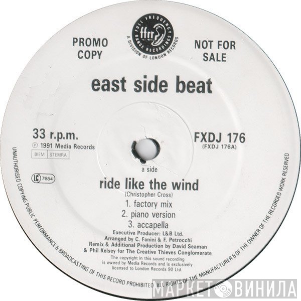 East Side Beat  - Ride Like The Wind