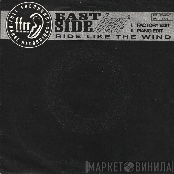 East Side Beat  - Ride Like The Wind
