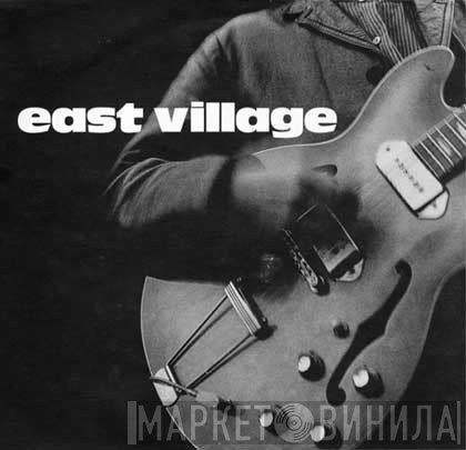 East Village   - Cubans In The Bluefields