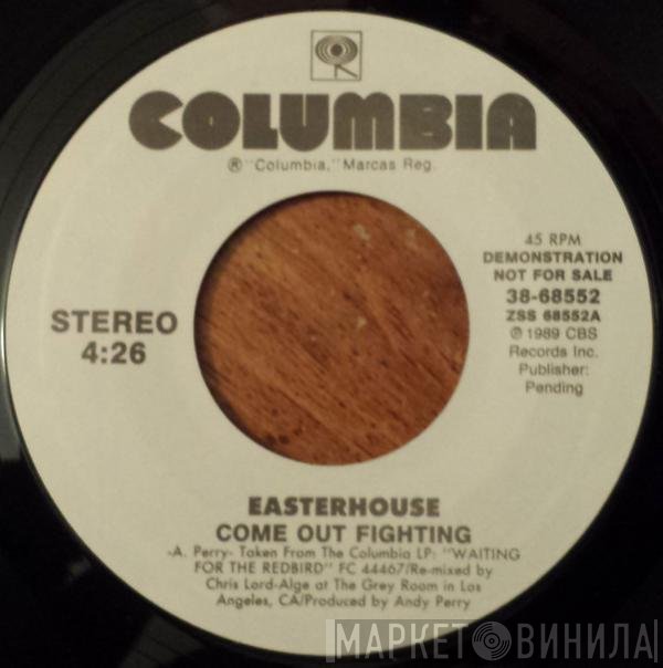 Easterhouse  - Come Out Fighting