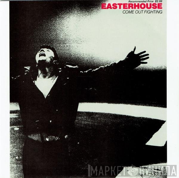 Easterhouse  - Come Out Fighting