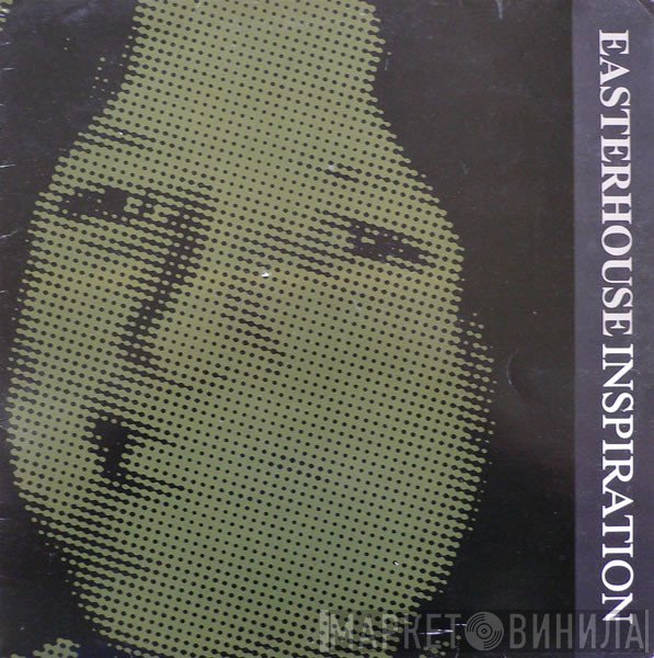 Easterhouse  - Inspiration