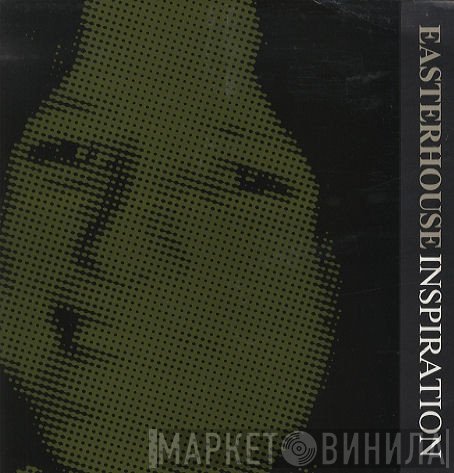 Easterhouse  - Inspiration