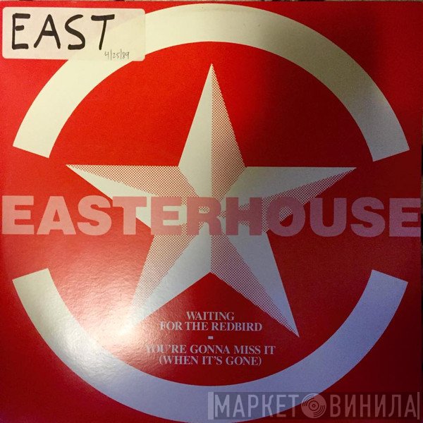 Easterhouse - Waiting For The Redbird