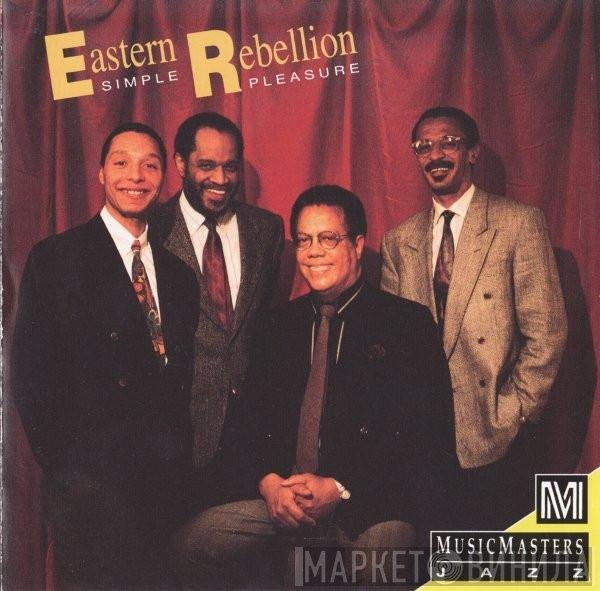 Eastern Rebellion - Simple Pleasure