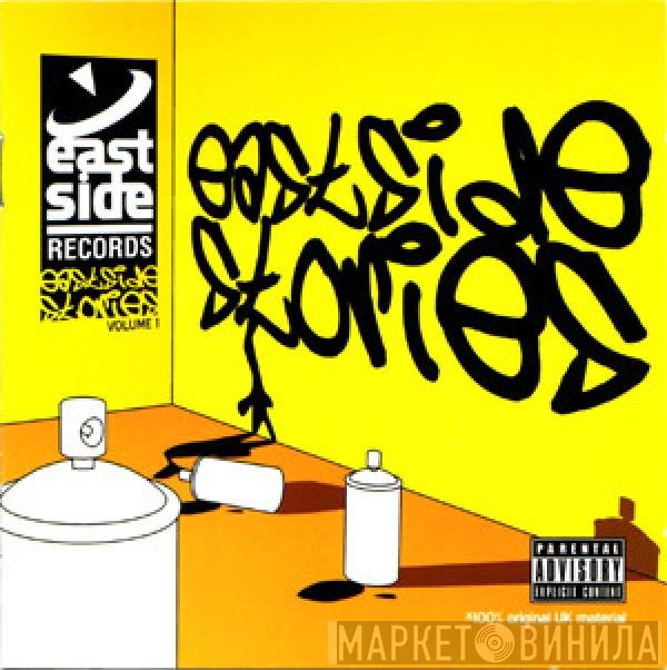  - Eastside Stories Vol. 1