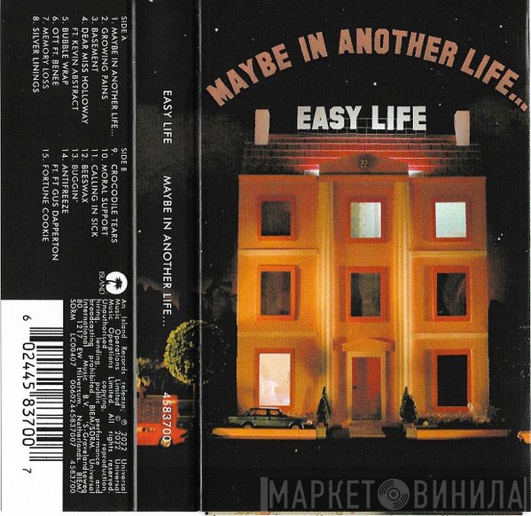 Easy Life   - Maybe In Another Life…