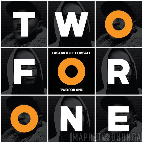 Easy Mo Bee + Emskee  - Two For One