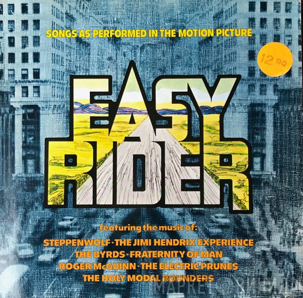  - Easy Rider - Songs As Performed In The Motion Picture