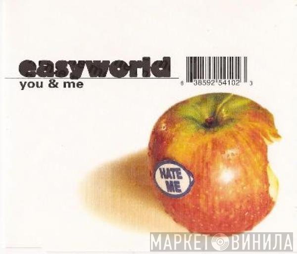 Easyworld - You &amp; Me