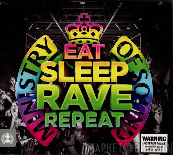  - Eat Sleep Rave Repeat