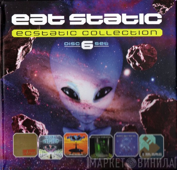 Eat Static  - Ecstatic Collection