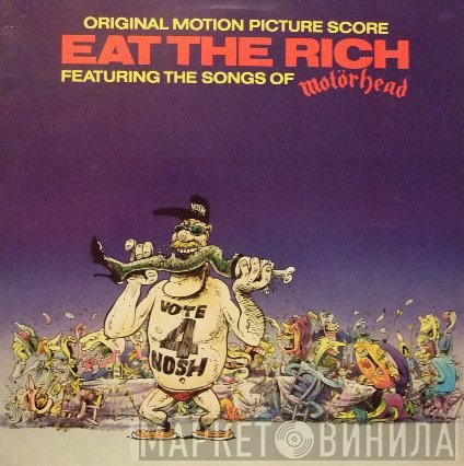  - Eat The Rich: Original Motion Picture Score