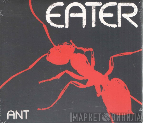 Eater  - Ant