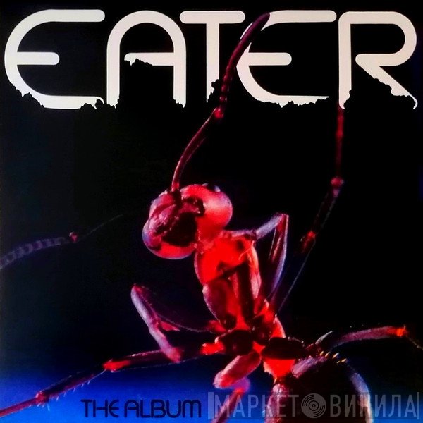Eater   - The Album