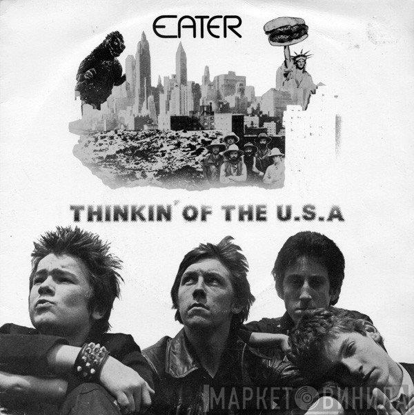 Eater  - Thinkin' Of The U.S.A.