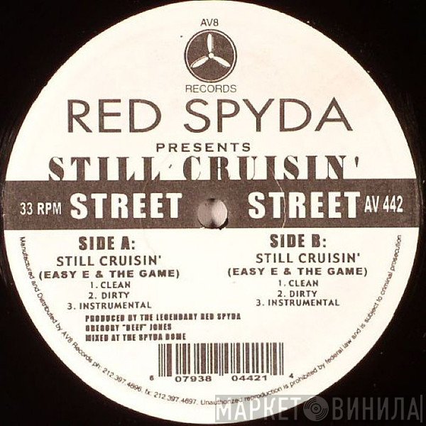 Eazy-E & The Game   - Still Cruisin'