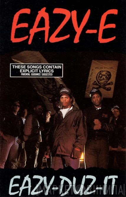 Eazy-E  - Eazy-Duz-It
