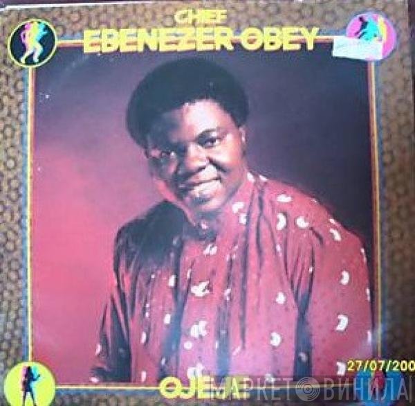 Ebenezer Obey - Ojeje