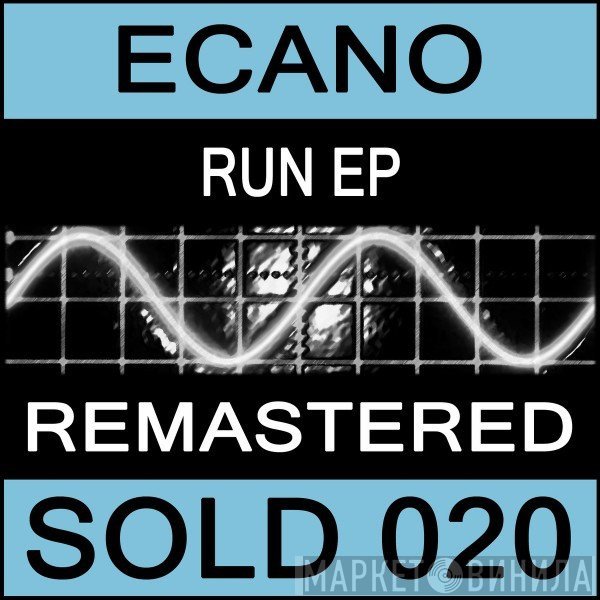 Ecano  - Run EP