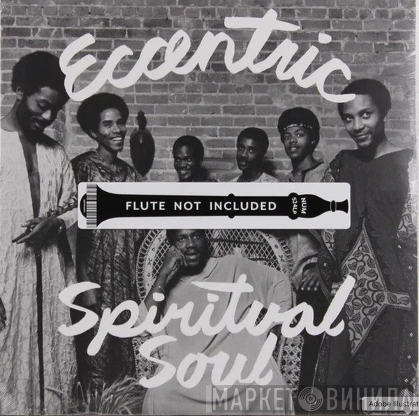  - Eccentric Spiritual Soul