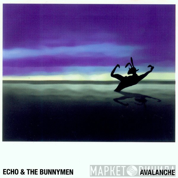 Echo & The Bunnymen  - Avalanche