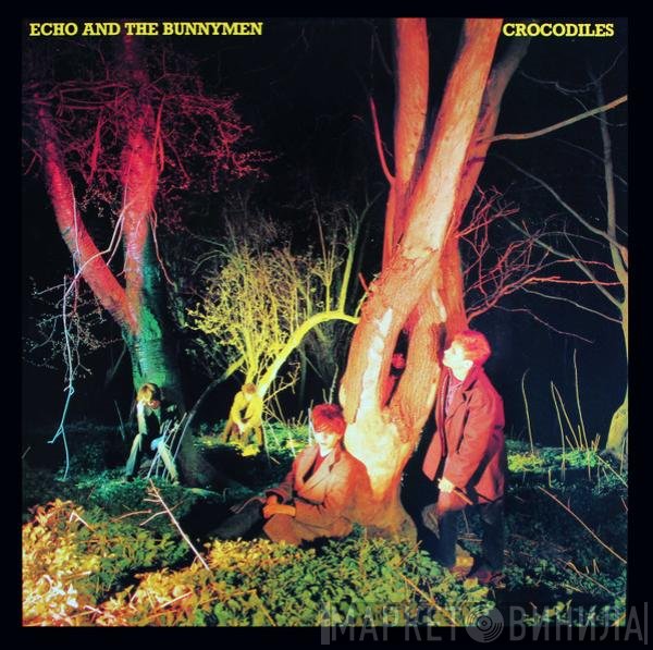 Echo & The Bunnymen - Crocodiles