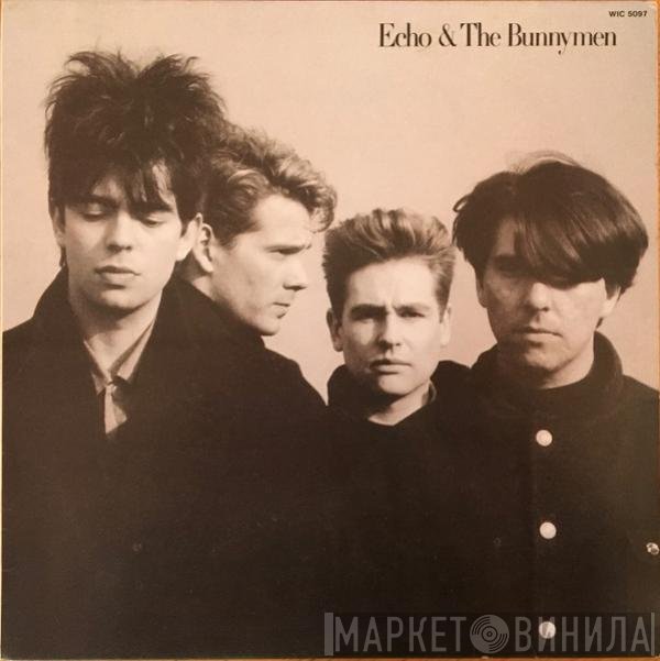 Echo & The Bunnymen - Echo & The Bunnymen