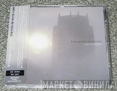 Echo & The Bunnymen  - Live In Liverpool