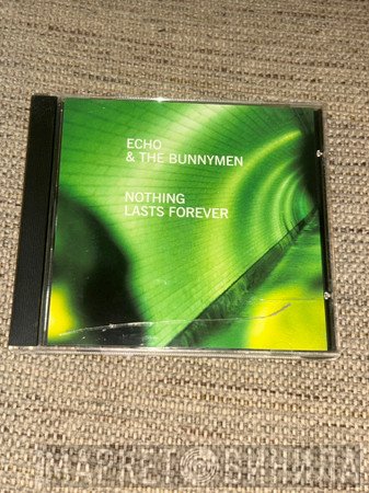 Echo & The Bunnymen - Nothing Lasts Forever