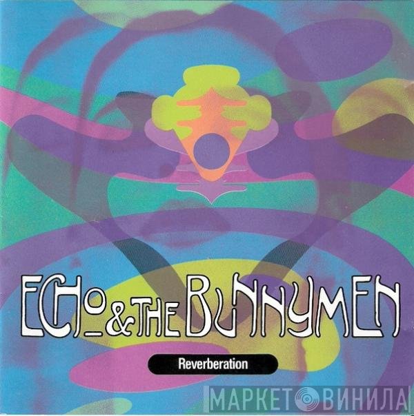 Echo & The Bunnymen  - Reverberation