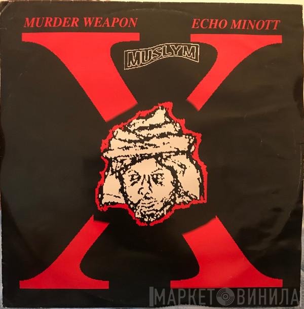 Echo Minott, Krazy Kirk, Black To Black - Murder Weapon / Weaponry / Gummy Gummy