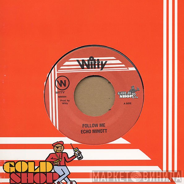 Echo Minott - Follow Me
